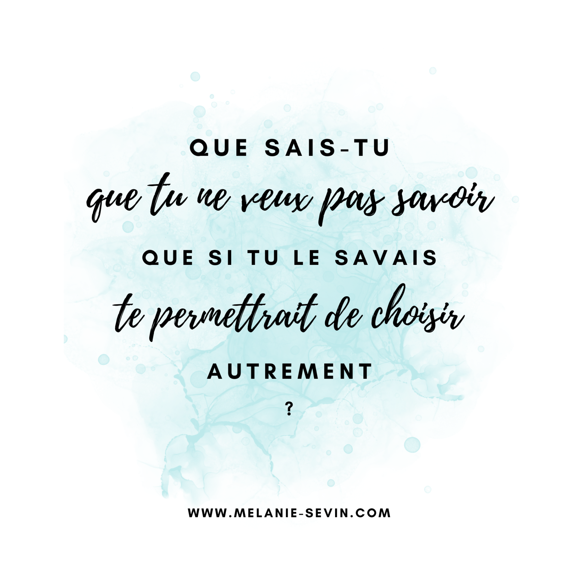 Si je n'avais plus à réagir à qui ou quoi que ce soit, qu'est-ce qui serait possible ? 